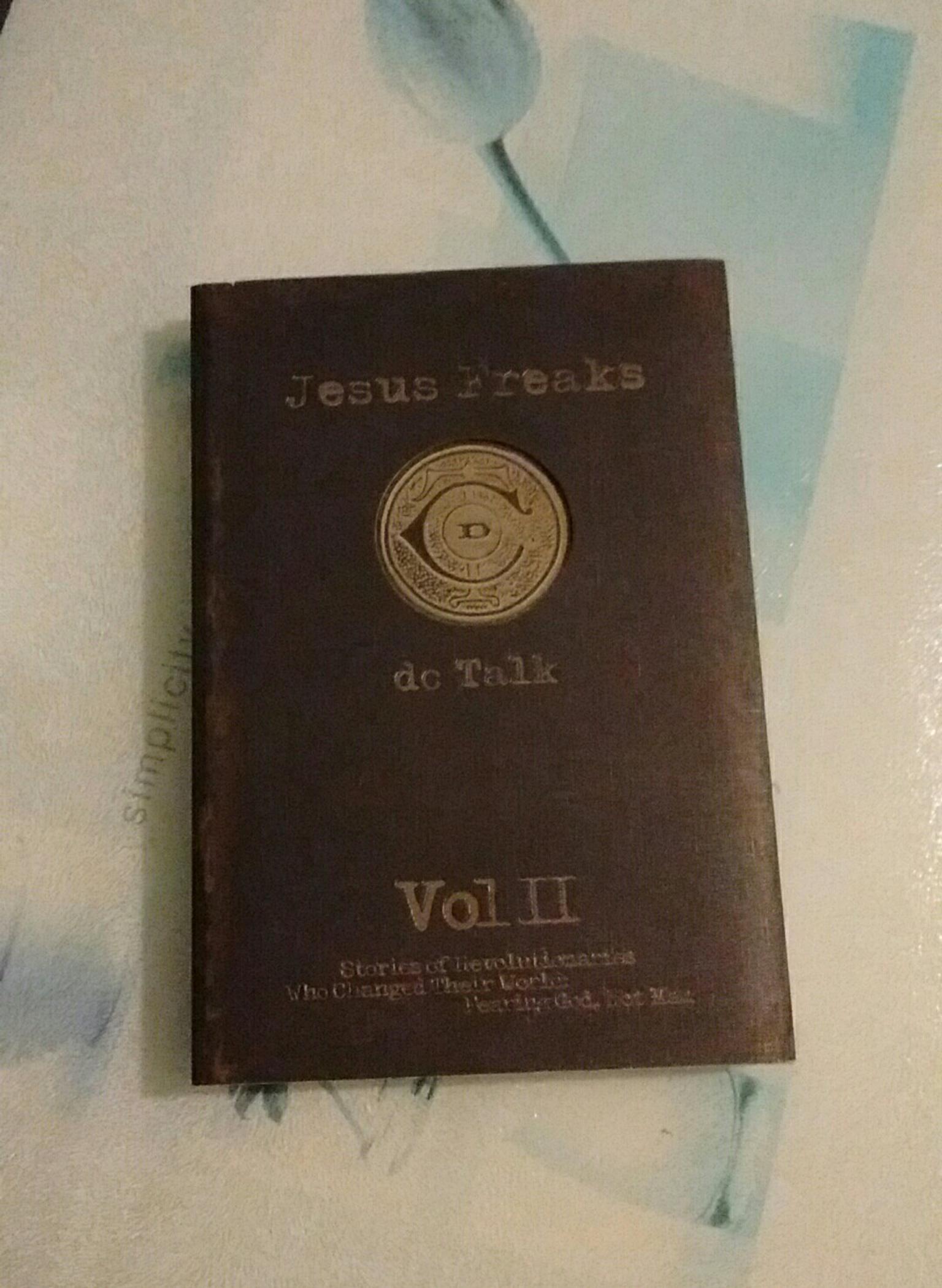 Book: Jesus Freaks by dc Talk (Vol 2) in BS32 Bradley Stoke for £1.25 for  sale | Shpock